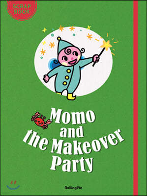 Momo and the Makeover Party