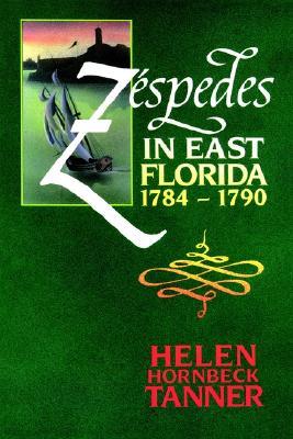 Zéspedes in East Florida, 1784-1790