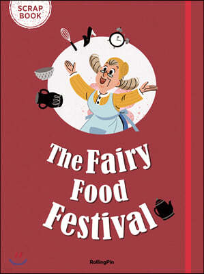 The Fairy Food Festival