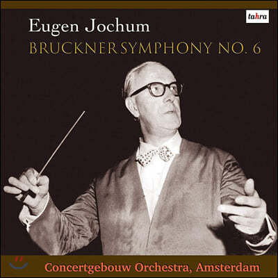 Eugen Jochum ũ:  6 (Bruckner: Symphony WAB106) [2LP]