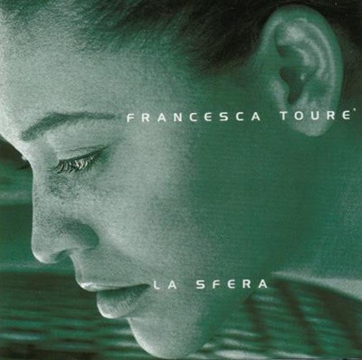 Francesca Toure / La Sfera 