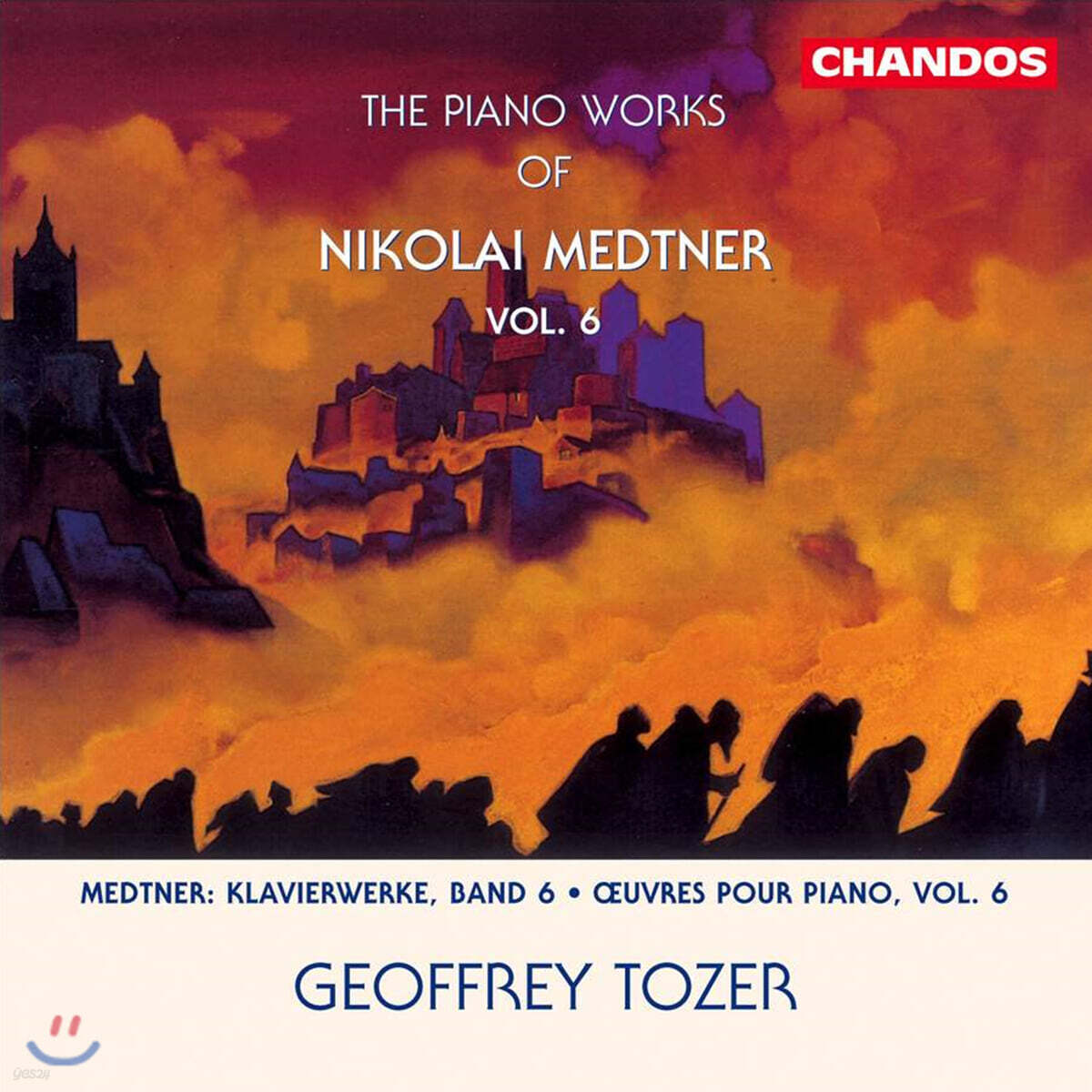 Geoffrey Tozer 니콜라이 메트너: 피아노 작품집 6권 (Nikolai Medtner Piano Works Vol. 6)