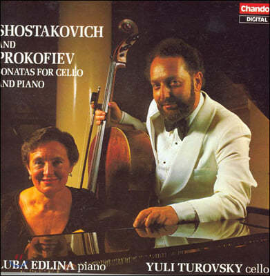 Luba Edlina / Yuli Turovsky 쇼스타코비치 / 프로코피에프: 첼로와 피아노를 위한 소나타