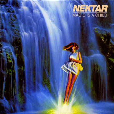 Nektar — Magic Is A Child 앨범 커버