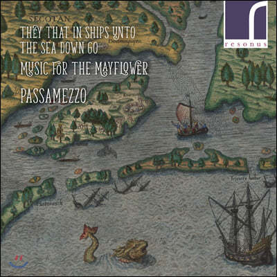 Passamezzo öȣ   (Music for the Mayflower)
