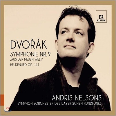 Andris Nelsons 드보르작: 교향곡 9번, 헬덴리트 (Dvorak: Symphony Op. 95, The Hero's Song)
