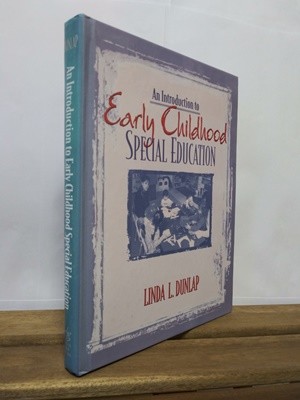 An Introduction to Early Childhood Special Education