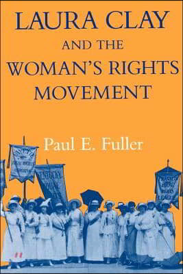 Laura Clay & Woman's Rights-Pa