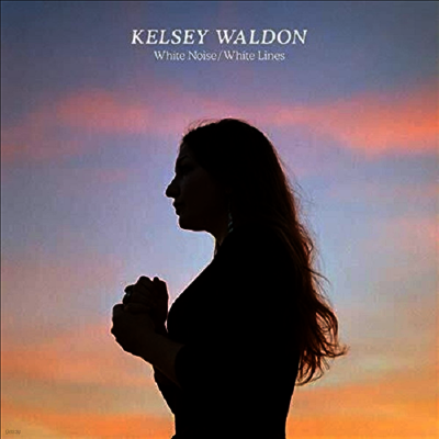Kelsey Waldon — White Noise / White Lines 앨범 커버