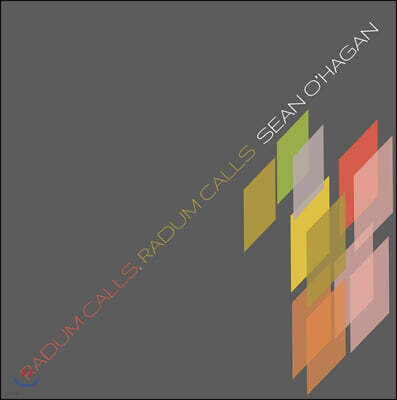 Sean O'Hagan — Radum Calls, Radum Calls 앨범 커버