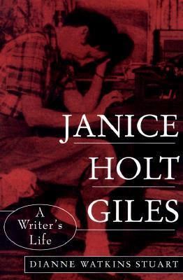 Janice Holt Giles: A Writer's Life