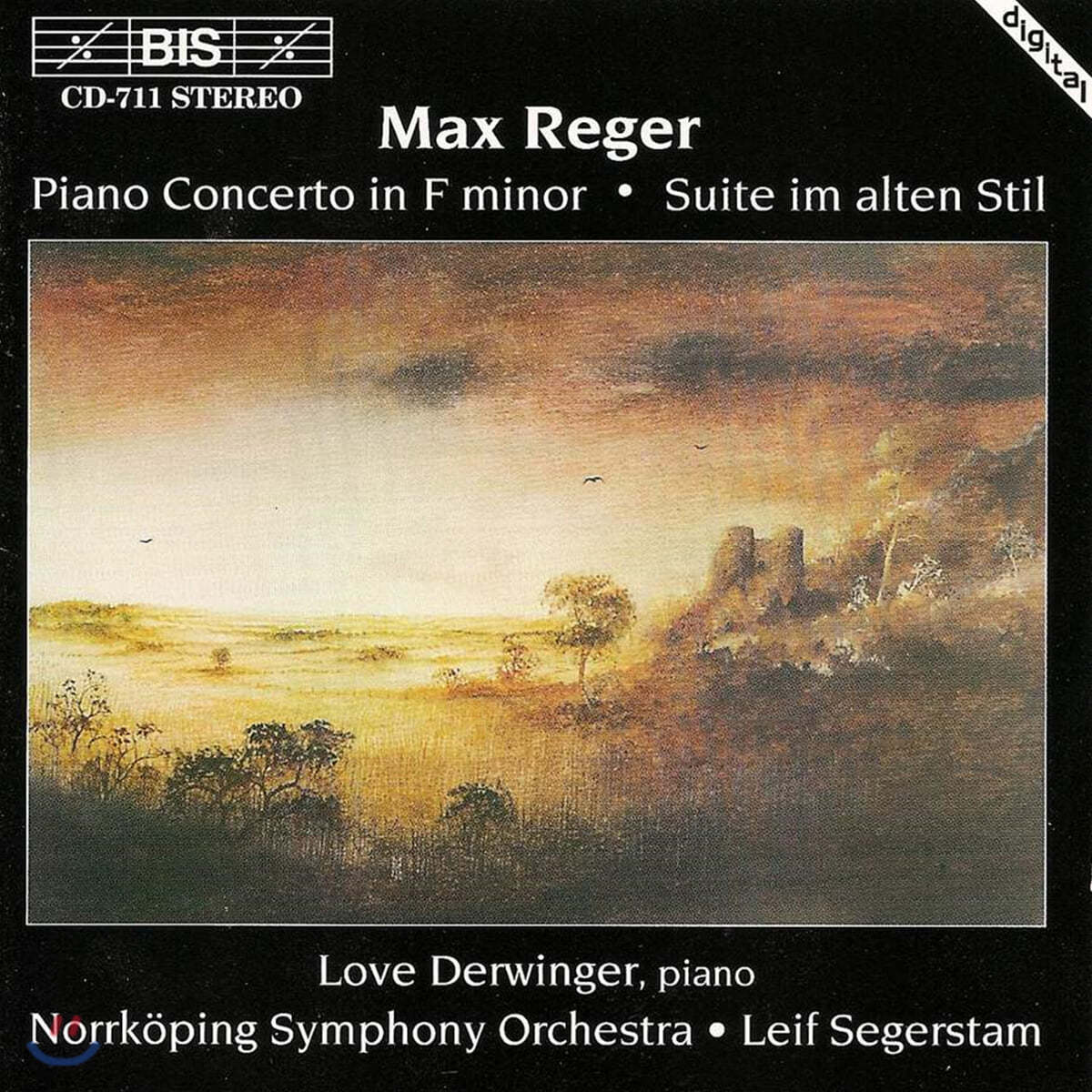 Love Derwinger 막스 레거: 피아노 협주곡, 고풍양식에 의한 조곡 (Max Reger: Piano Concerto, Suite im alten Stil)