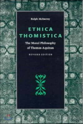 Ethica Thomistica, Revised Edition