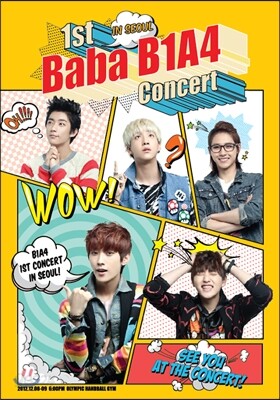 B1A4 1st Concert 「Baba B1A4 In Seoul」 B1A4 1st Concert : Baba B1A4 In Seoul 3DVD +148p Photobook +