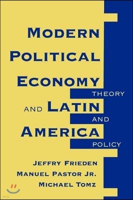 Modern Political Economy And Latin America