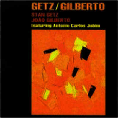 Stan Getz,Joao Gilberto — Getz/Gilberto 앨범 커버
