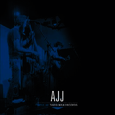AJJ,Andrew Jackson Jihad — Live At Third Man Records 앨범 커버