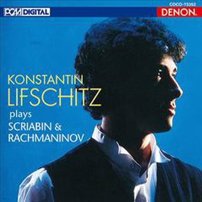 ũƺ: ǾƳ ҳŸ 5 & 帶ϳ: 13 ְ (Scriabin: Piano Sonata No.5 & Rachmaninov: 13 Preludes) (Ϻ)(CD) - Konstantin Lifschitz