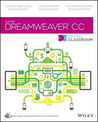 John Wiley & Sons Adobe Dreamweaver CC Digital Classroom