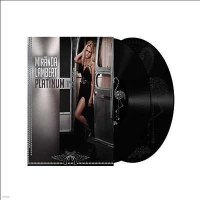 Miranda Lambert — Platinum (Reissue) 앨범 커버
