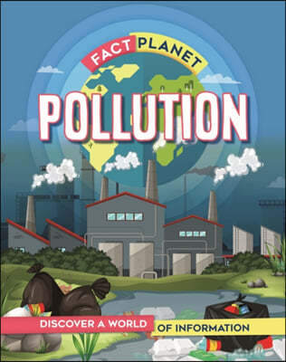 Pollution (Fact Planet) 