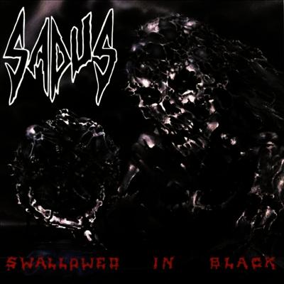 Sadus — Swallowed In Black 앨범 커버