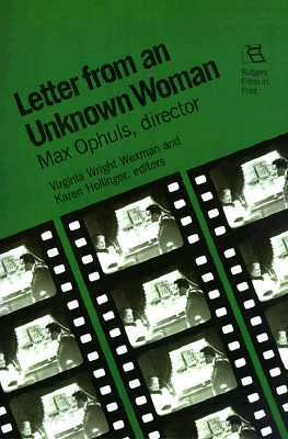 Letter from an Unknown Woman: Max Ophuls, Director