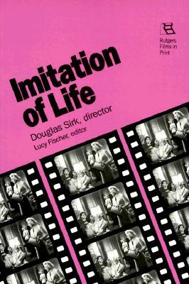 Imitation of Life: Douglas Sirk, Director