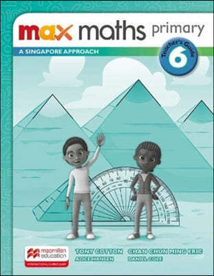 Max Maths Primary 6 : Teacher's Book 