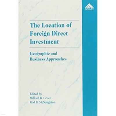 The Location of Foreign Direct Investment