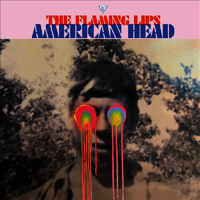 Flaming Lips — American Head 앨범 커버
