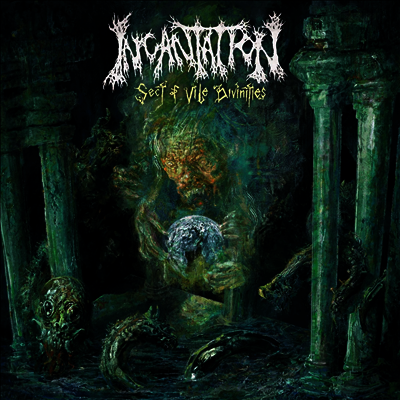Incantation — Sect Of Vile Divinities 앨범 커버