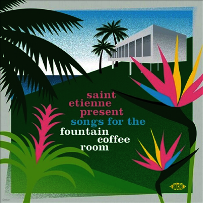 Ace Records Various Artists - Saint Etienne Present Songs For The Fountain / Var (Uk)(CD)