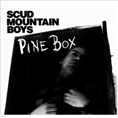 Scud Mountain Boys — Pine Box (Remastered) 앨범 커버