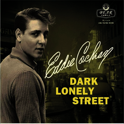Eddie Cochran — Dark Lonely Street: Commemorative Album 앨범 커버