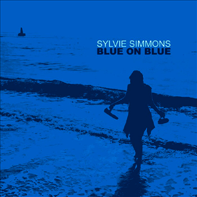 Sylvie Simmons — Blue On Blue 앨범 커버
