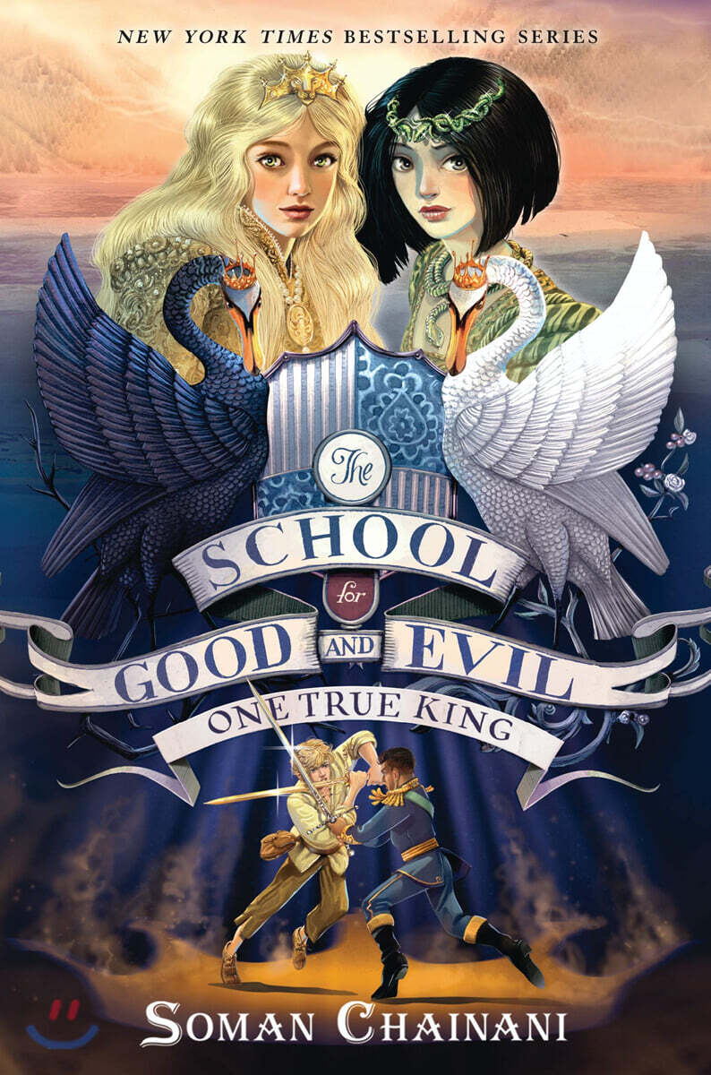 The School for Good and Evil #6 : One True King