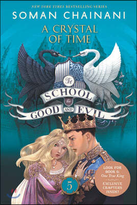 The School for Good and Evil: A Crystal of Time