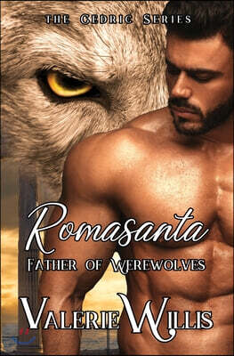 Romasanta: Father of Werewolves