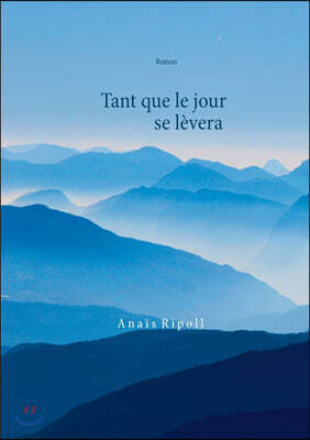 Books on Demand Tant que le jour se levera