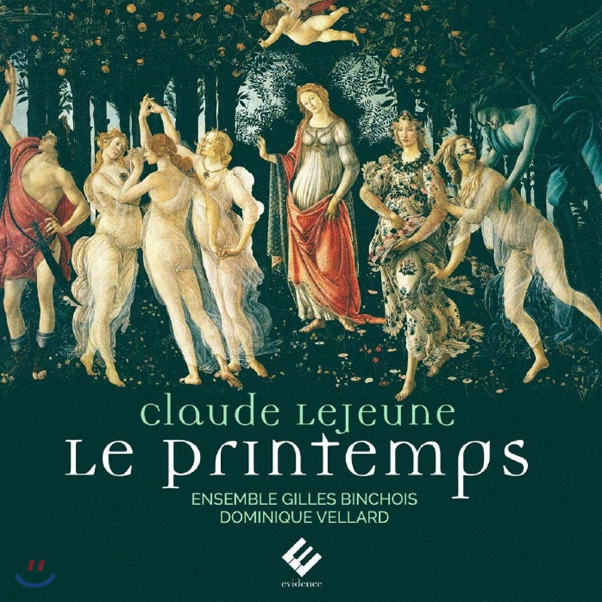 Dominique Vellard 클로드 르 죈: 봄 (Claude Le Jeune: Le Printemps) 