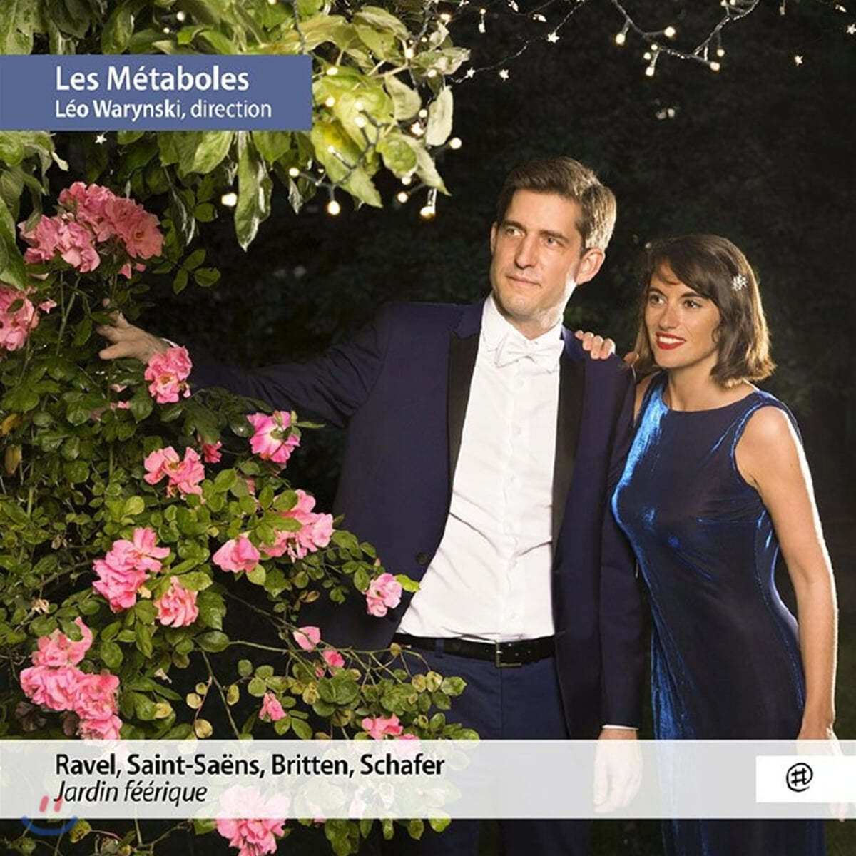 Les Metaboles 무반주 합창 작품집 - 라벨 / 생상스 / 브리튼 / 머레이 쉐퍼 (Jardin feerique)
