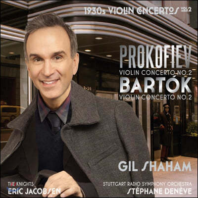 Gil Shaham ǿ / ٸ: ̿ø ְ 2 (Prokofiev / Bartok: Violin Concertos)