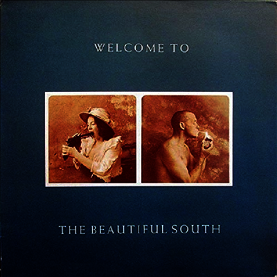 Beautiful South — Welcome To The Beautiful South 앨범 커버