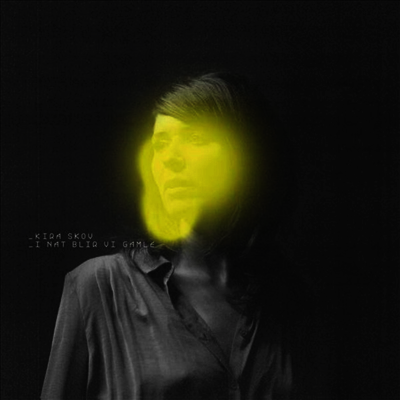 Kira Skov — I Nat Blir Vi Gamle 앨범 커버