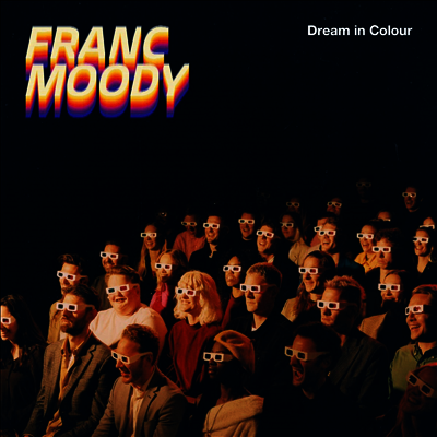 Franc Moody — Dream In Colour 앨범 커버