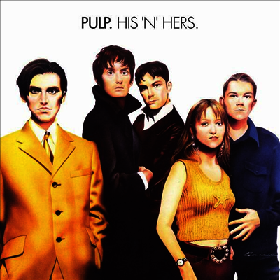 Pulp — His 'N' Hers (25th Anniversary)(MP3 Download)(Gatefold) 앨범 커버