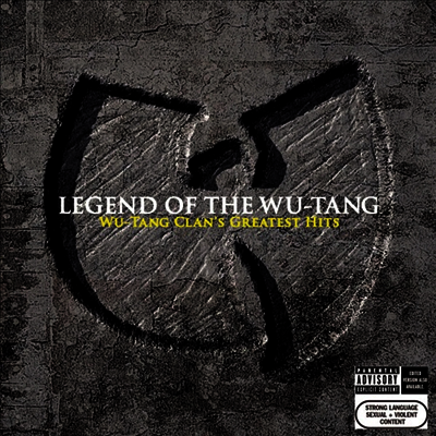Wu Tang Clan — Legend Of The Wu-tang: Wu-Tang Clan's Greatest Hits 앨범 커버