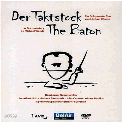 2010 말러 지휘콩쿠르 다큐멘터리 - 지휘봉 (Der Taktstock - Eine Dokumentation) (DVD) (2018) - Jonathan Nott