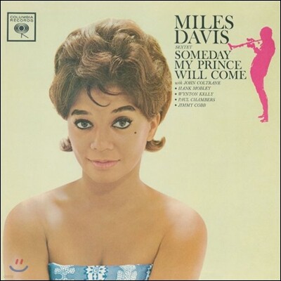 Hank Mobley,John Coltrane,Wynton Kelly,Miles Davis,Paul Chambers,Philly Joe Jones,Jimmy Cobb — Miles Davis - Someday My Prince Will Come 앨범 커버
